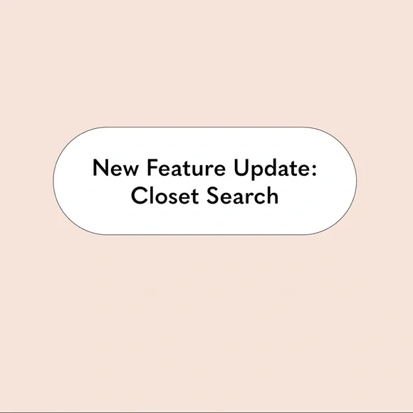 New Feature Update: Closet Search - Picture 1 of 2